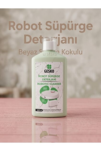 Gesko Robot Süpürge Deterjanı Beyaz Sabun Kokulu 500 ml - Fiyatı
