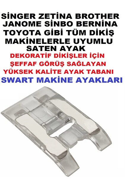 Swart Singer Zetina Janome Brother Saten Ayak Tabanı Dekoratif