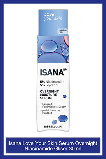 ISANA Night & Beauty Yüz Serumu Gece 30 ml - Fiyatı, Yorumları