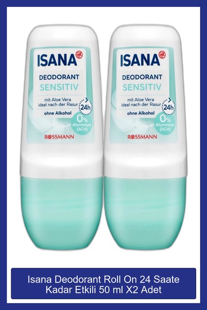 Deodorant Roll On 24 Saate Kadar Etkili 50 ml X2 Adet