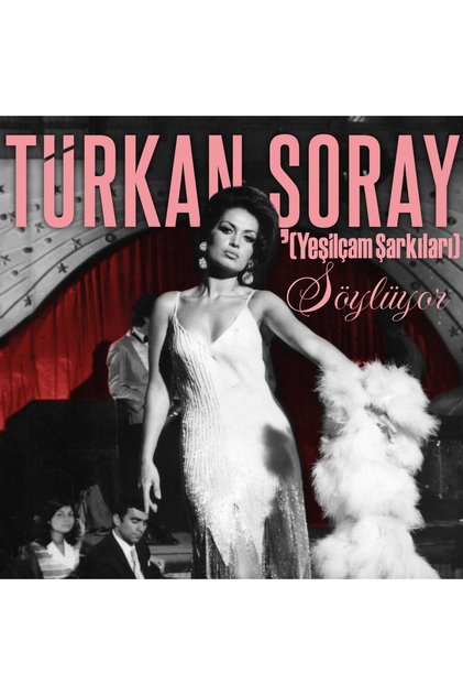 Türkan Şoray - Söylüyor (Plak)