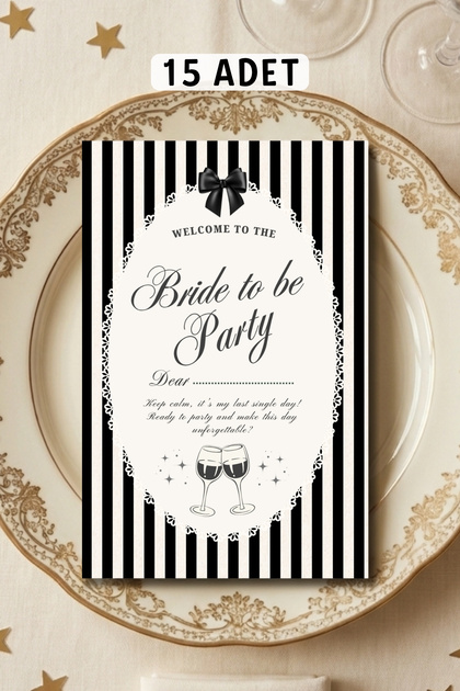 Bekarlığa Veda Partisi Masa Kartı 15 Adet Bride To Be Sunum Yemek Tabağı Süsü Gelin Nedime Motto