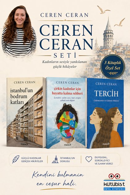 Ceren Ceran / Ceren Ceran 3 Kitaplık Özel Set / Masa Kitap / Tercih / İstanbul'un Bodrum Katları / Çirkin Kadınlar İçin Hayatta Kalma Rehberi