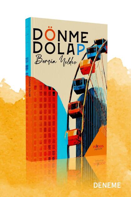 Dönme Dolap - Berçin Yıldız