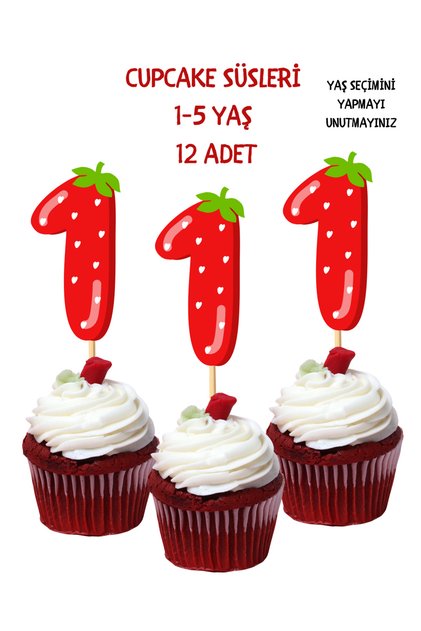 Cupcake kürdanı çilek temalı çilek kız 1- 5 yaş temalı 12 adet pasta süsü doğum günü süsü