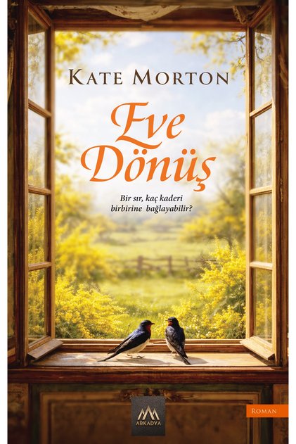 Eve Dönüş / Kate Morton