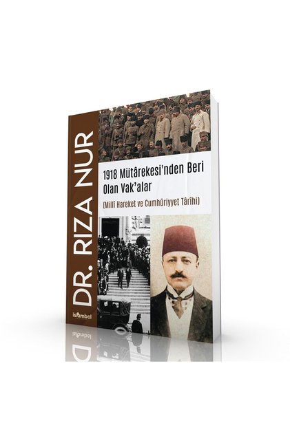 1918 Mütârekesinden Beri Olan Vak'alar
