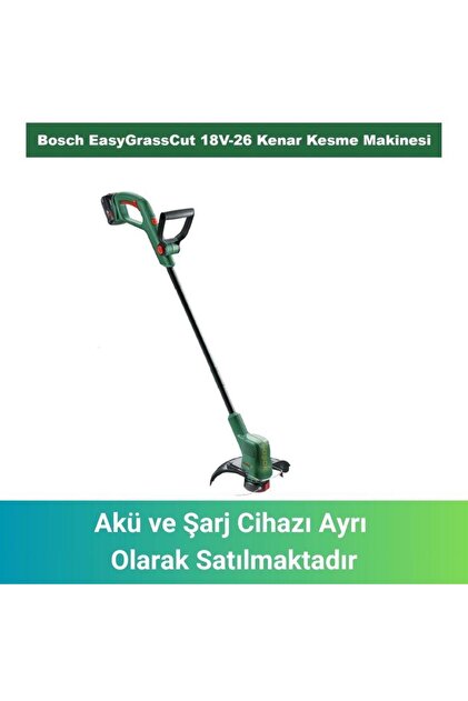 Bosch EasyGrassCut 18V-26 (Akü ve Şarj Yoktur) Kenar Kesme