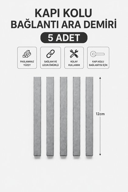 KAPI KOLU UZUN ARA DEMİRİ 5 ADET (12 CM)
