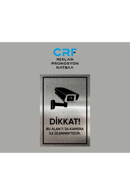Aluminyum Levha Kamera İle İzlenmektedir Yazılı Arkası Yapışkanlı 14X20 CM