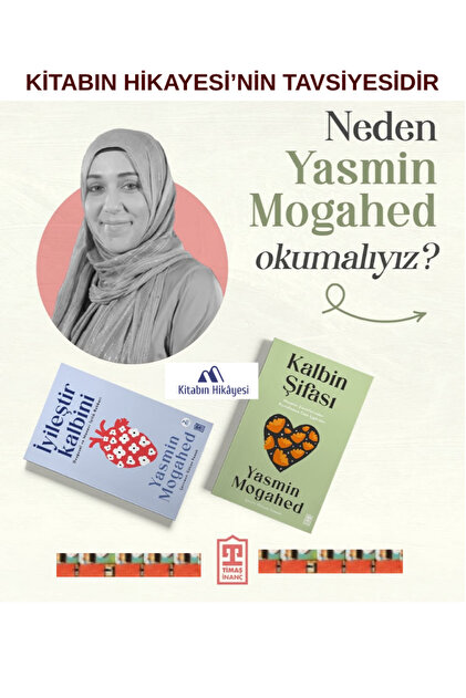 İyileştir Kalbini, Kalbin Şifası - Yasmin Mogahed