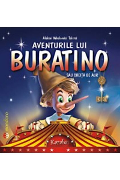Aventurile lui Buratino sau cheita de aur - Aleksei Nikolaevici Tolstoi