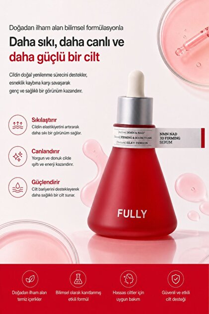 FULLY NMN NAD 3D Firming Serum - NMN NAD 3D Sıkılaştırıcı Serum
