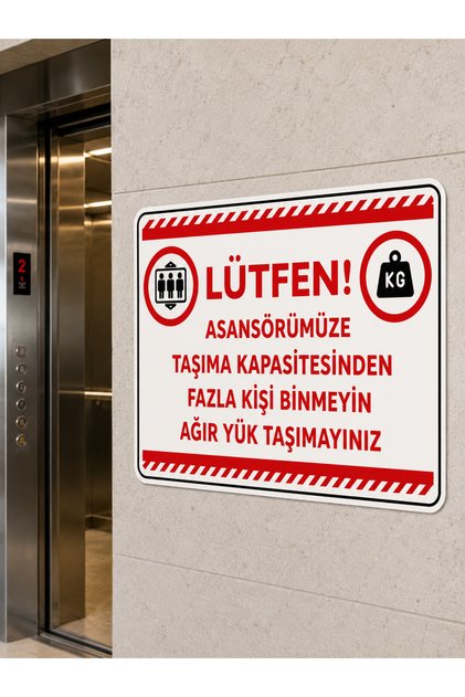 Please! Do Not Ride Our Elevator if More People Are on It Than Its Capacity Decota Pvc 25X35 cm Warning