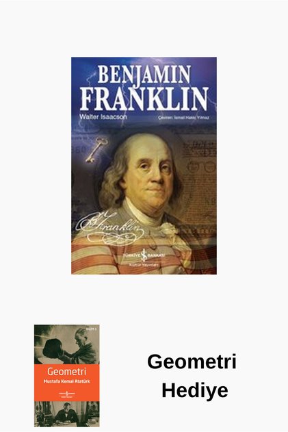 Benjamin Franklin + Geometri Hediye