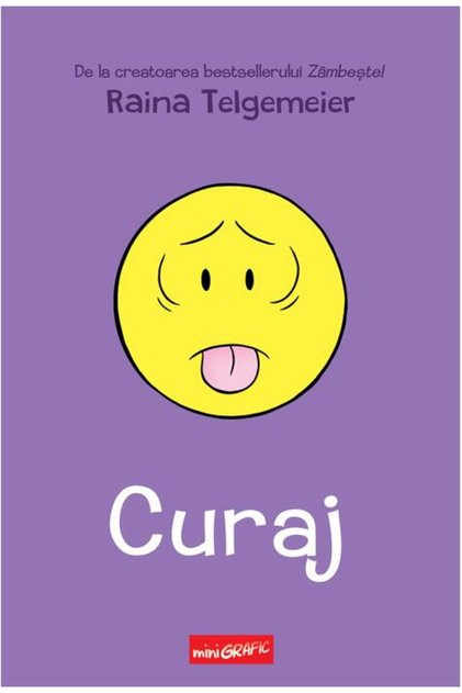 Courage , Raina Telgemeier - Art Publishing House
