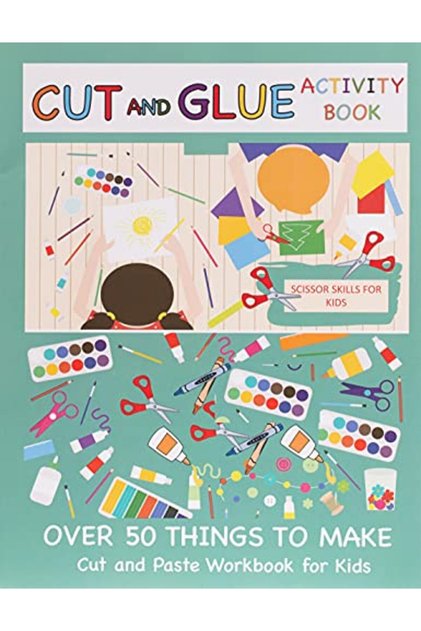 Cut and Glue Activity Book: كتاب تمارين القص واللصق للأطفال: مهارات استخدام المقص للأطفال فوق سن الخمسين