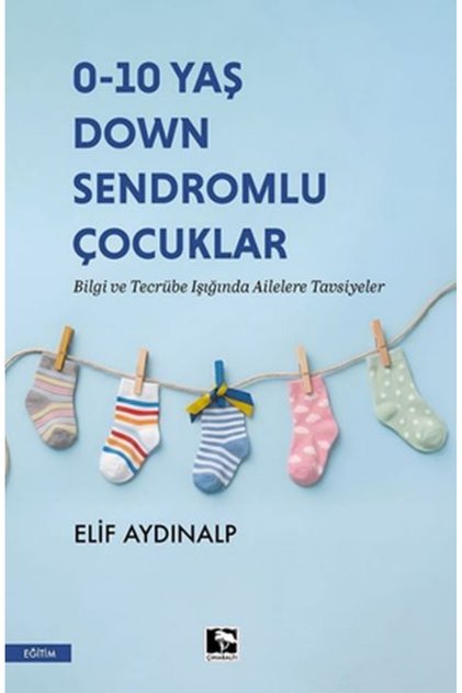 Children with down Syndrome Aged 0-10 Years
