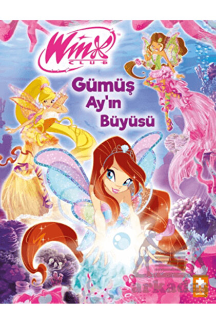 Artemis Yayınları Winx Club Filmin Kahramanlarıyla Birlikte Sen De