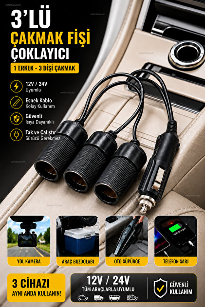 3’lü Araç Çakmaklık Çoğaltıcı 12V 24V – 1 Erkek 3 Dişi Esnek Kablolu, Telefon Şarjı, Yol Kamerası, Oto Süpürge ve Araç Buzdolabı Uyumlu