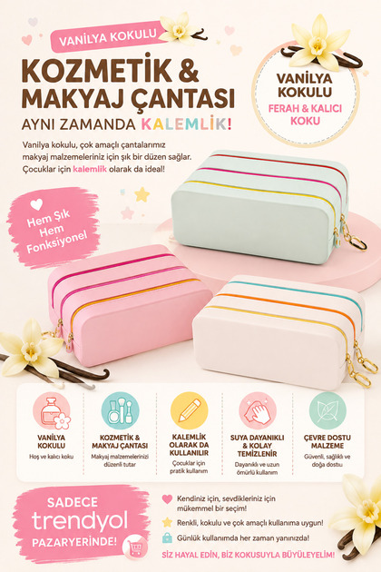 Kozmetik-Makyaj-Seyahat Çantası Kalemlik 2 Yıl Kalıcı Vanilya Kokulu Makinede Yıkanabilir Soft Touch Doku