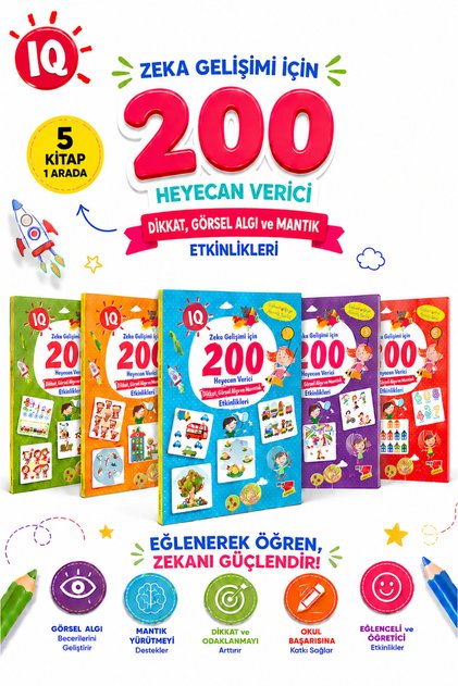 Iq Zeka Gelişimi için 200 Heyecan Verici Etkinlik 5'li Set (3-6 Yaş Için)