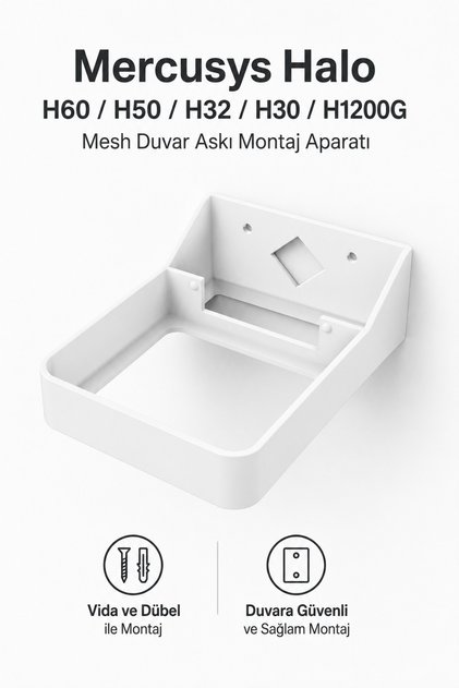 Mercusys Halo H60 / H50 / H32 / H30 / H1200G Mesh Duvar Askı Montaj Aparatı