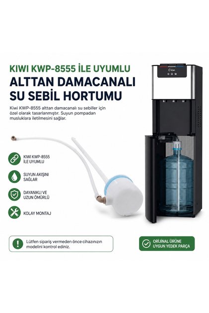 Kiwi Kwp-8555 İle Uyumlu Alttan Damacanalı Su Sebil Hortumu