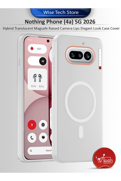Nothing Phone (4a) 5G 2026 Hybrid Translucent Magsafe with Magnetic Charging Raised Camera Lips Case Cover