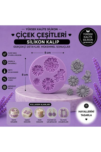 Silikon Kalıp Çiçek Çeşitleri
