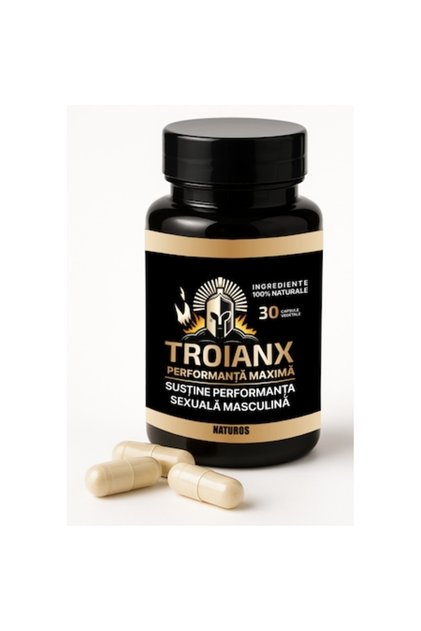 TROIAN-X – Supliment 100% natural, 30 capsule, Formulă naturală pentru performanță maximă