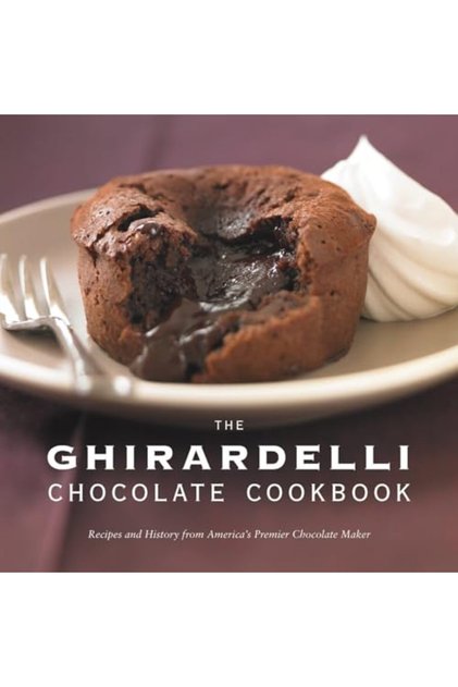 The Ghirardelli Chocolate Cookbook : وصفات وقصص تاريخية من أكبر مصنع شوكولاتة في أمريكا