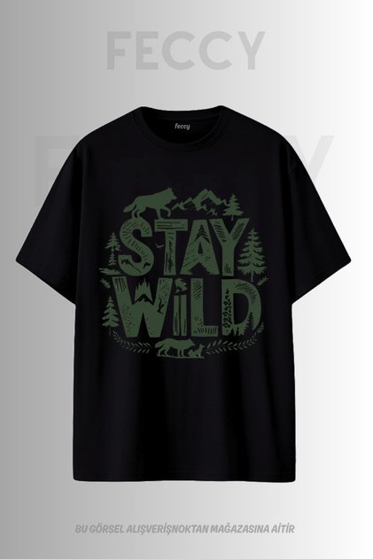 Premium Stay Wild Printed Hunter Theme Unisex Oversize Women's T-Shirt Men's T-Shirt Cotton Oversize T-Shirt