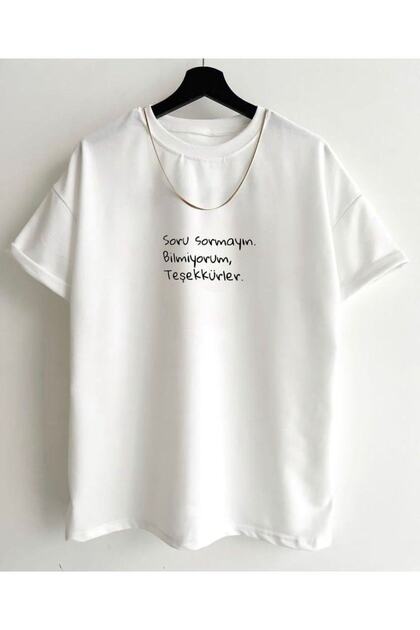 Unisex Beyaz Soru Sormayın Baskılı Bisiklet Yaka Tshirt
