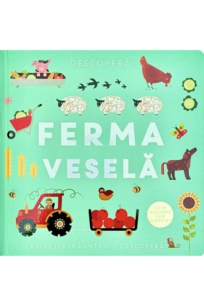 Descopera. Ferma vesela