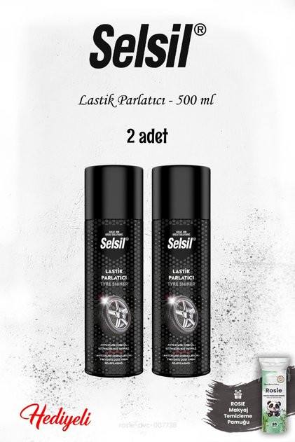 Lastik Parlatıcı 500 ml 2 adet ve ROSIE