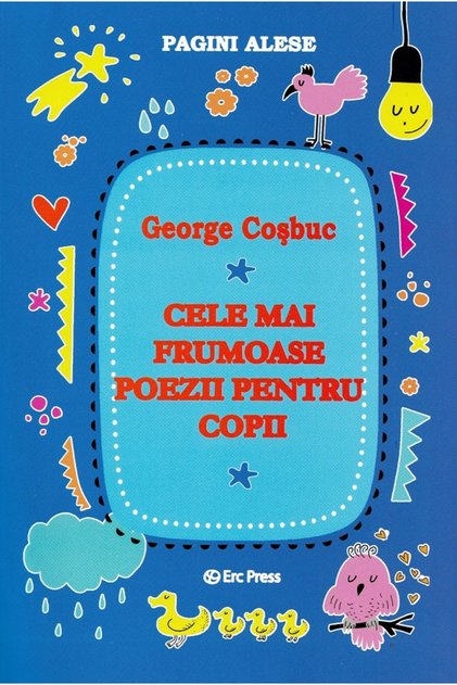 Cele mai frumoase poezii pentru copii - George Cosbuc