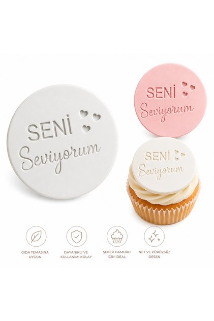 Seni Seviyorum Şeker Hamuru Kalıbı – Pasta, Cupcake ve Kurabiye Damga Modeli | Özel Gün ve Hediye Tasarımları İçin