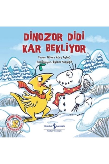 Dinozor Didi Kar Bekliyor Gökçe Ateş Aytuğ