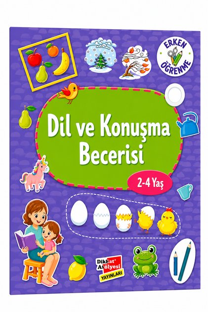 Dil Ve Konuşma Becerisi 2-4 Yaş