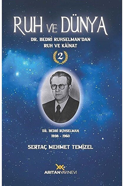 Ruh ve Dünya 2