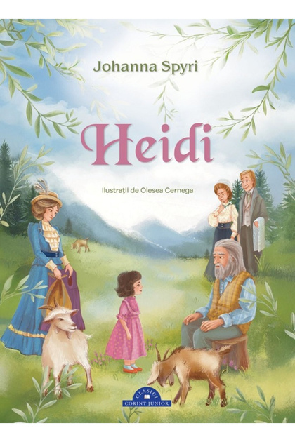 Heidi Copertă cartonată, Johanna Spyri - Corint Publishing House