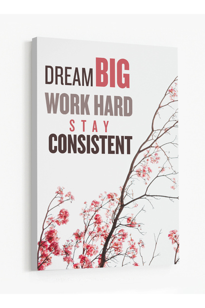 Canvas Wall Art Stretched Over Wooden Frame Featuring the Motivational Phrase Dream Big Work Hard