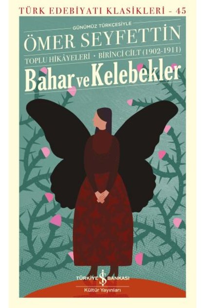 Spring and Butterflies - Collective Stories Volume One (1902-1911)