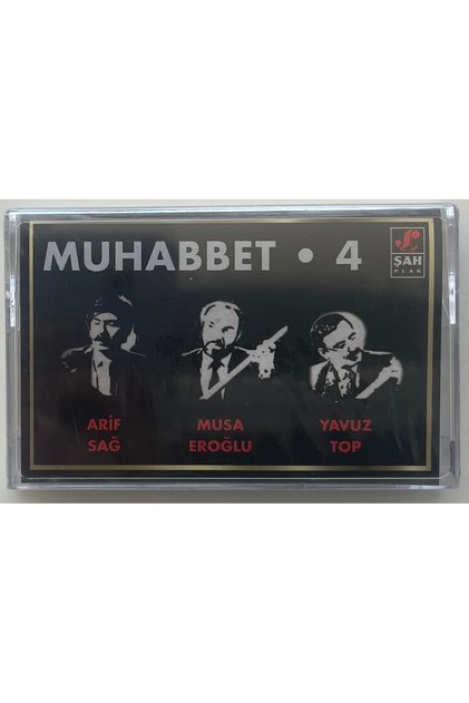 Muhabbet -4 arif sağ musa eroğlu yavuz top zero gelatin cassette