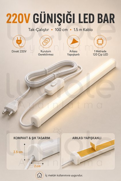 220V Günışığı LED Bar 100 cm Fişli Anahtarlı Yapışkanlı Tezgah Altı Dolap İçi Aydınlatma