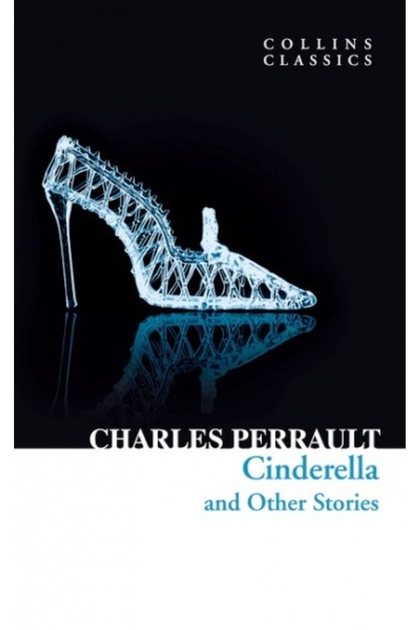 Cinderella and Other Stories