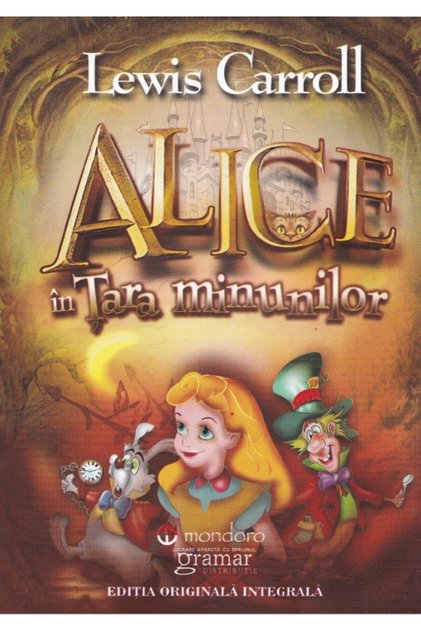 Alice in Tara Minunilor - Lewis Carroll