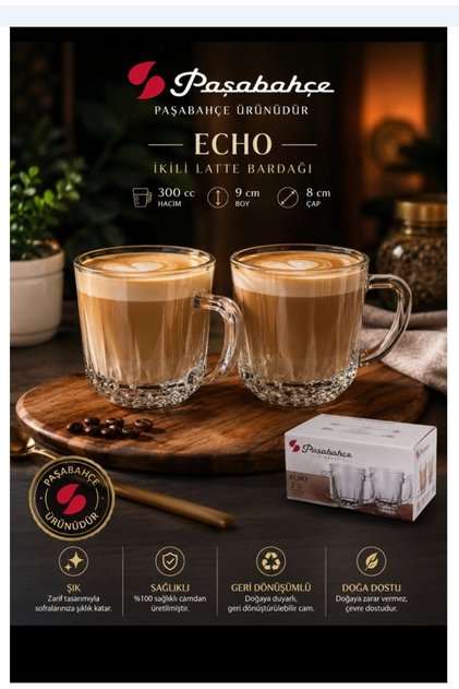 Latte kupa bardak 2 ad ECHO ürünü 300 cc hacım 9 cm boyu 8 cm ağız yeni ürün
