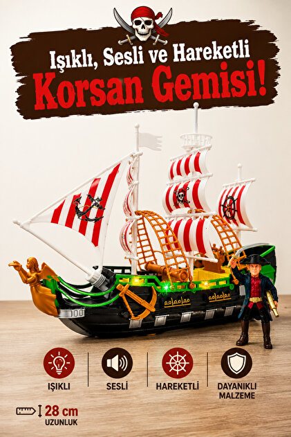 Sesli ve Işıklı Hareketli Oyuncak Korsan Gemisi 28 cm - Korsan Figürlü Set (Piller Dahil)